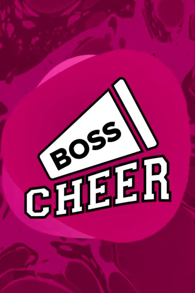 Boss Cheer (2018)