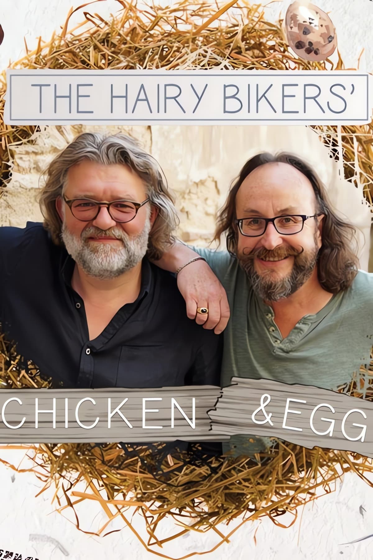 The Hairy Bikers: Chicken & Egg