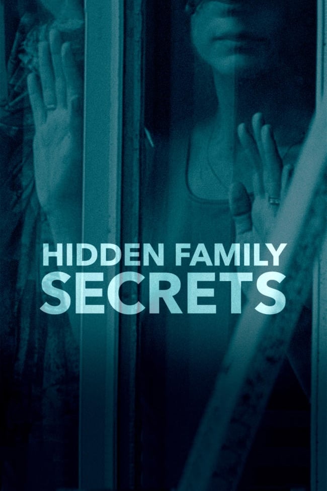 Hidden Family Secrets (2018)