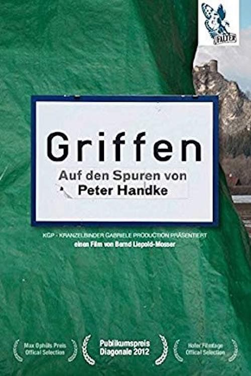 Griffen – On the Tracks of Peter Handke