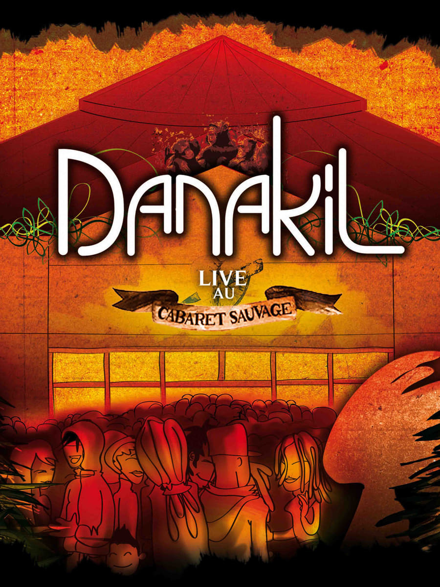 Danakil Live au Cabaret Sauvage