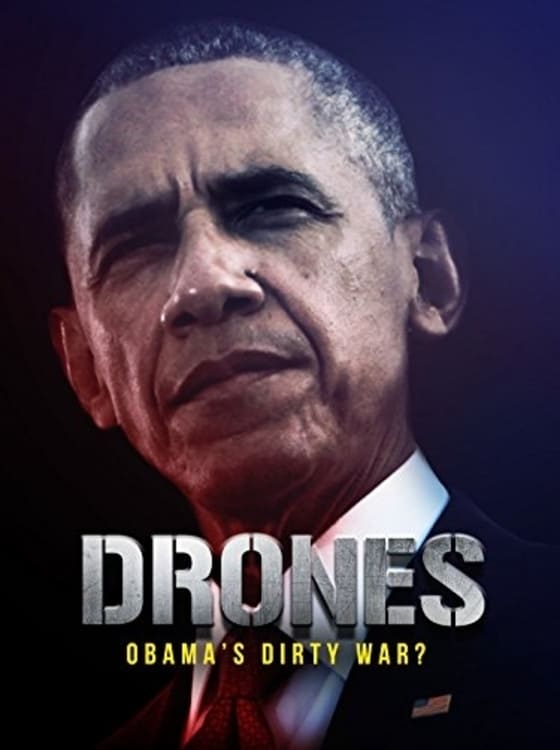 Drones: Obama's Dirty War?