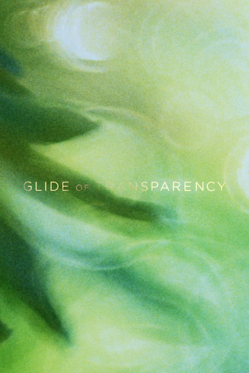 Glide of Transparency