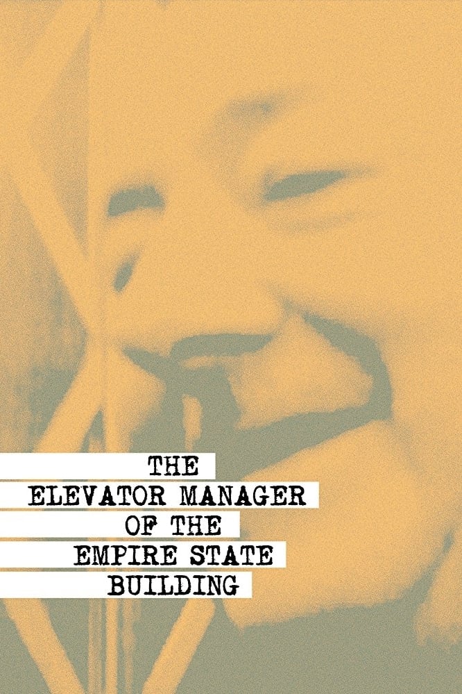 The Elevator Manager of the Empire State Building