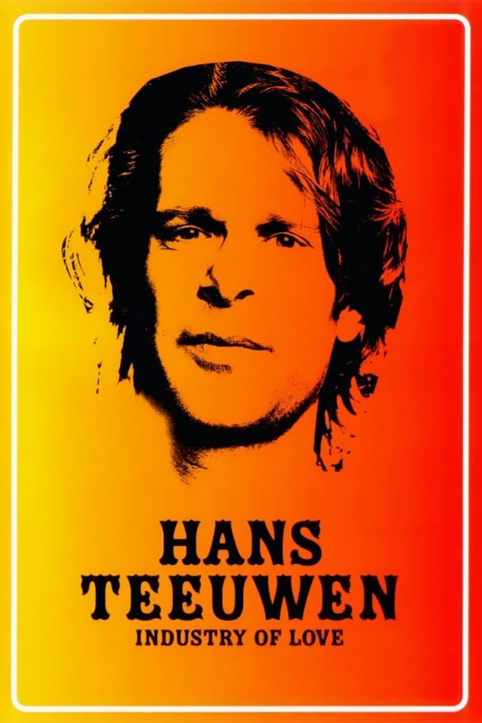 Hans Teeuwen: Industry of Love
