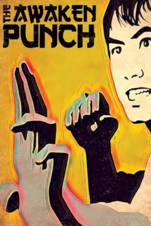 The Awaken Punch (1973)