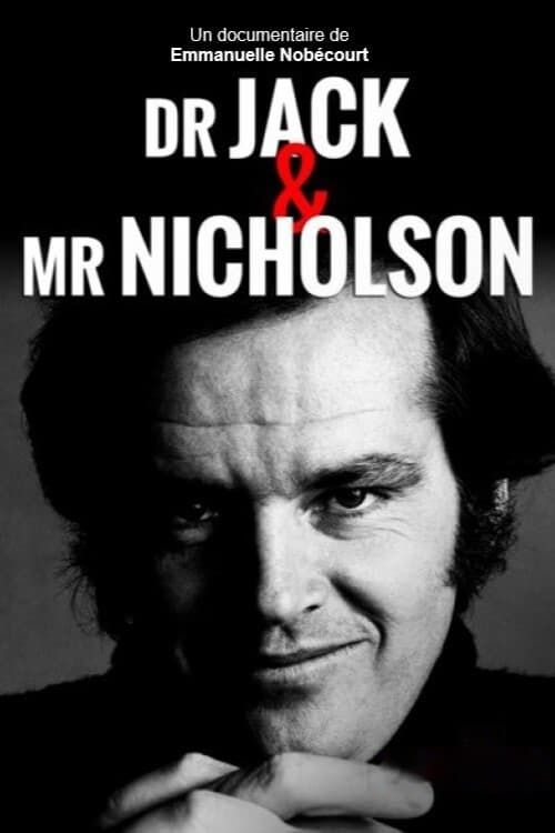 Dr. Jack & Mr. Nicholson (2019)