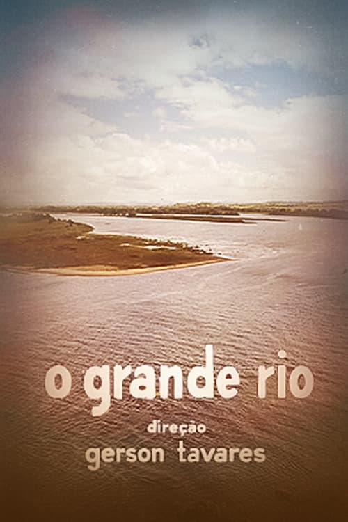 O Grande Rio