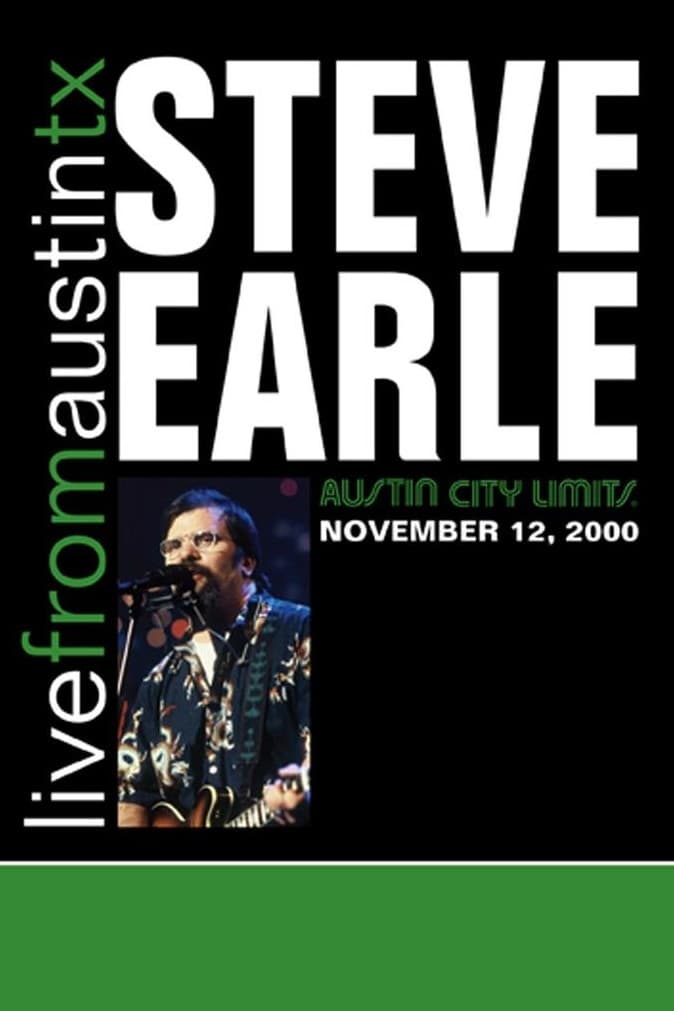 Steve Earle: Live From Austin, TX