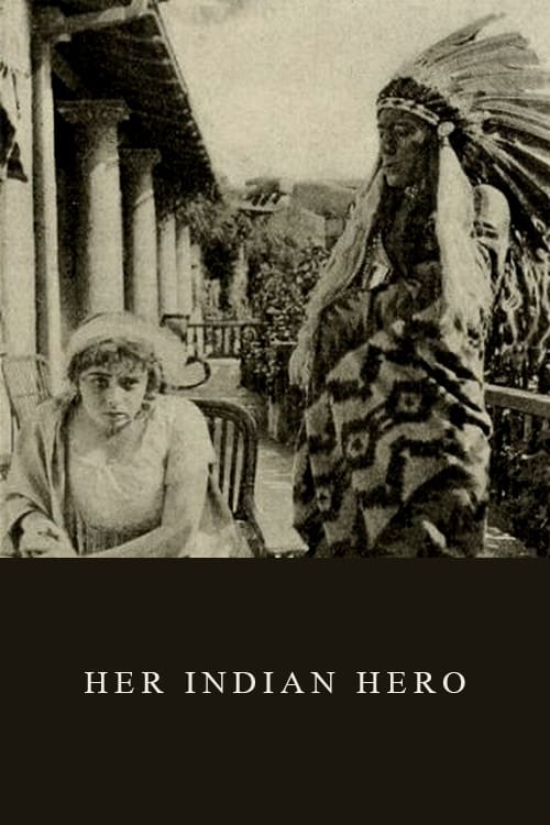 Her Indian Hero (1912)