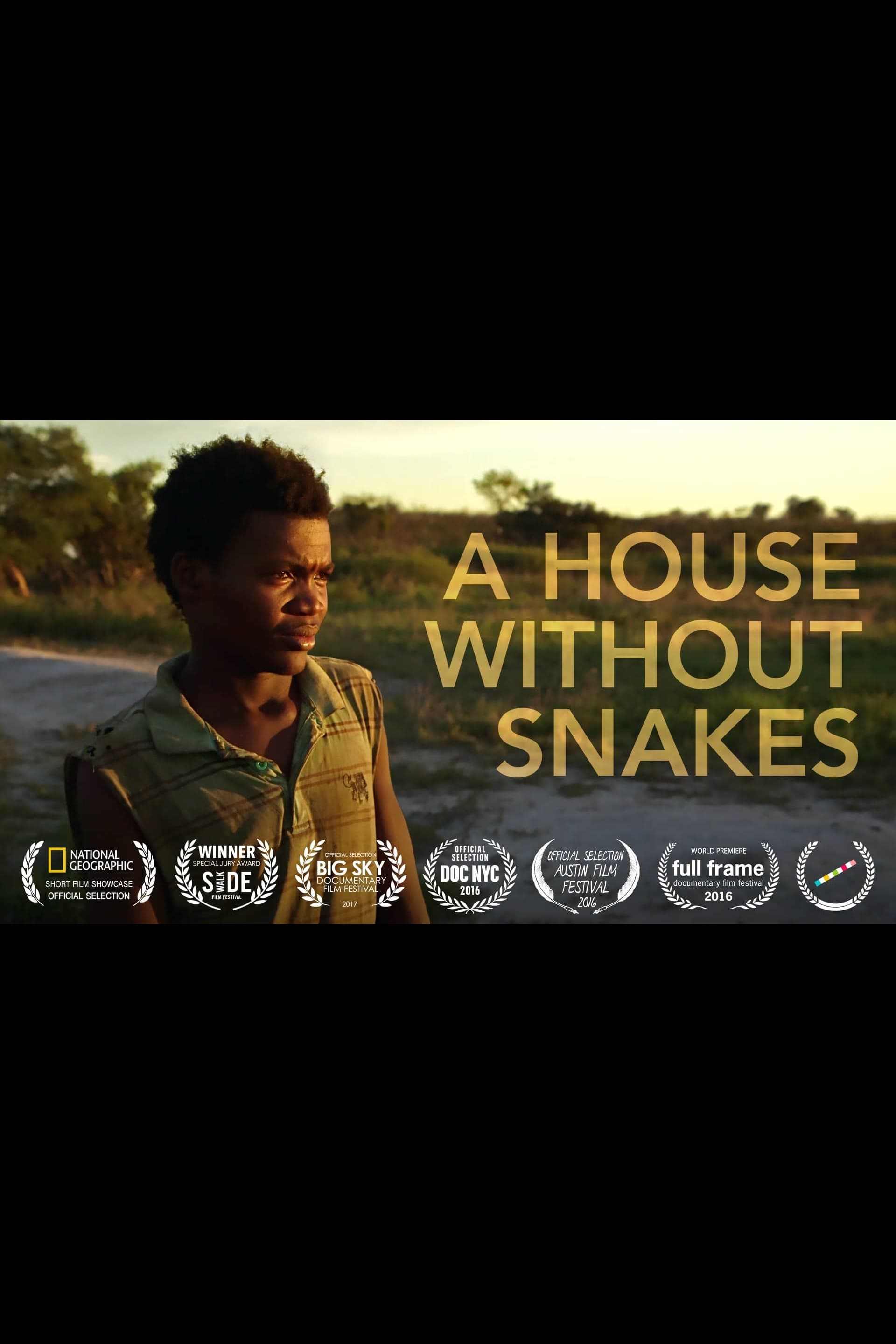 A House Without Snakes
