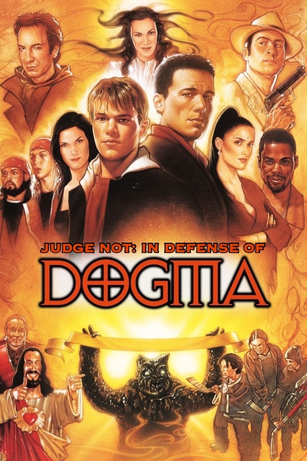 Judge Not: In Defense of Dogma (2001)