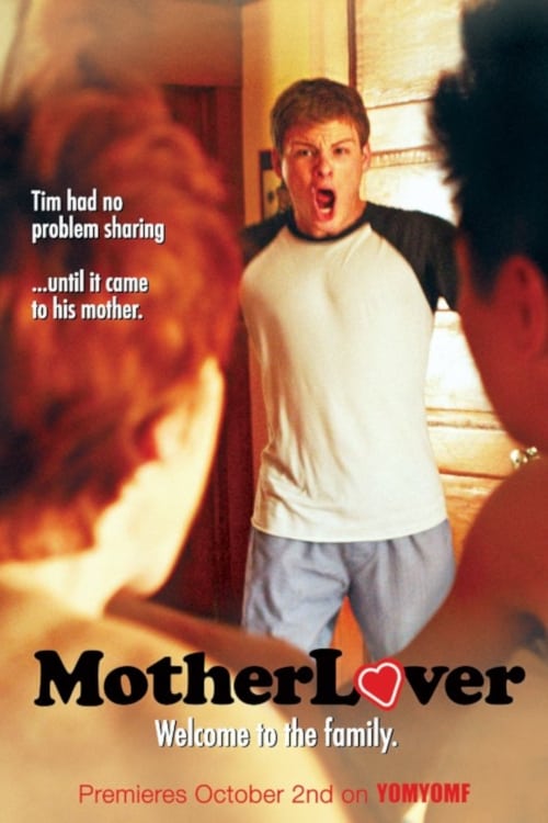 MotherLover (2012)