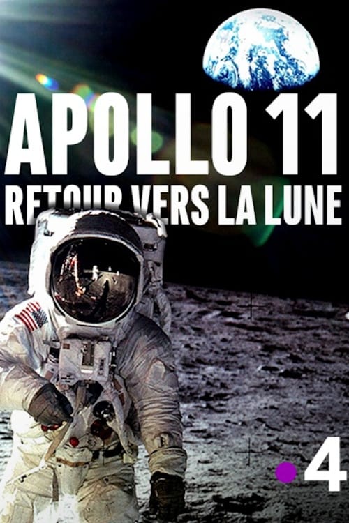 Apollo 11 : retour vers la lune