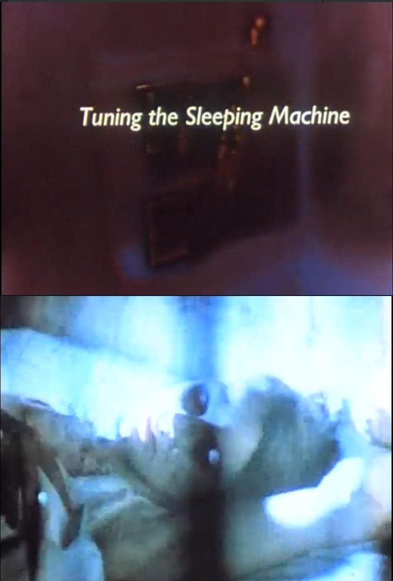 Tuning the Sleeping Machine