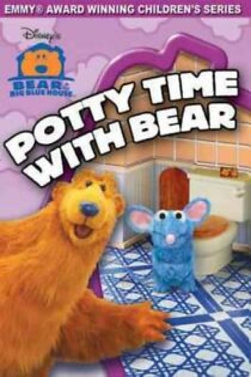 Bear in the Big Blue House - Potty Time With Bear (2004)