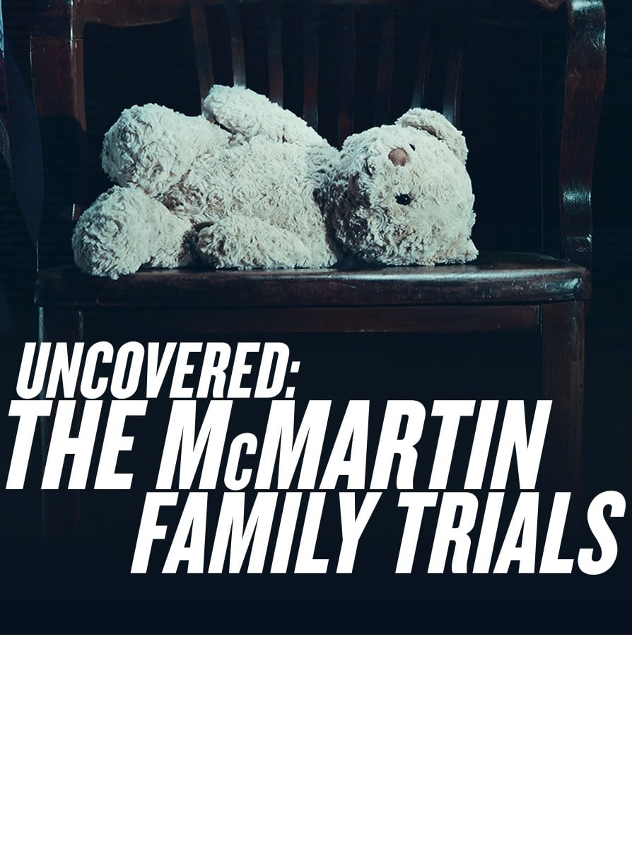 Uncovered: The McMartin Family Trials