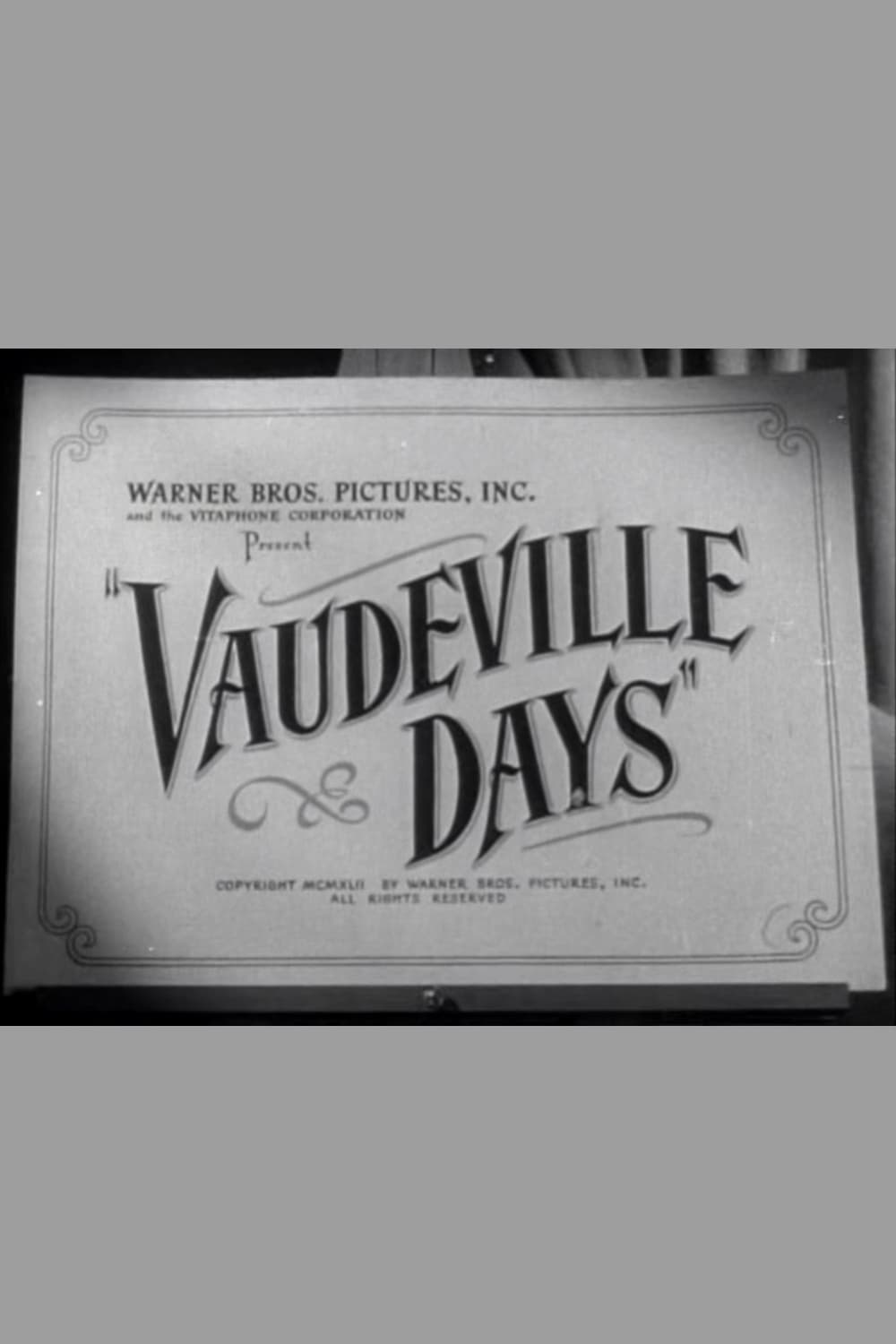 Vaudeville Days (1942)