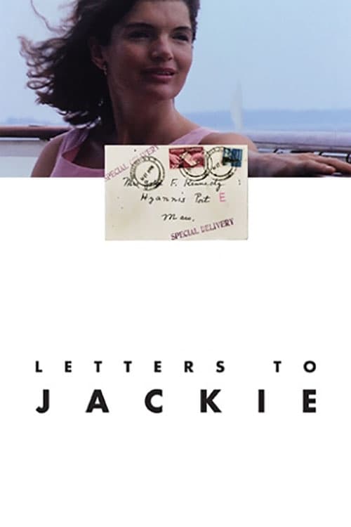 Letters to Jackie: Remembering President Kennedy (2013)