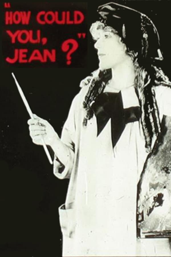 How Could You, Jean?