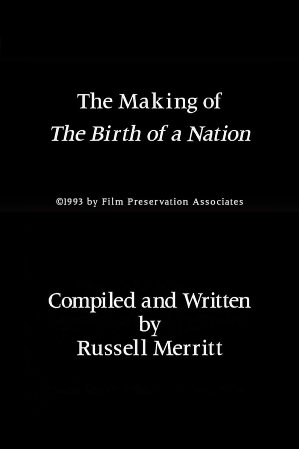 The Making of 'The Birth of a Nation'