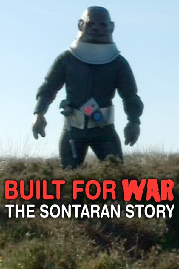 Built for War: The Sontaran Story (2006)
