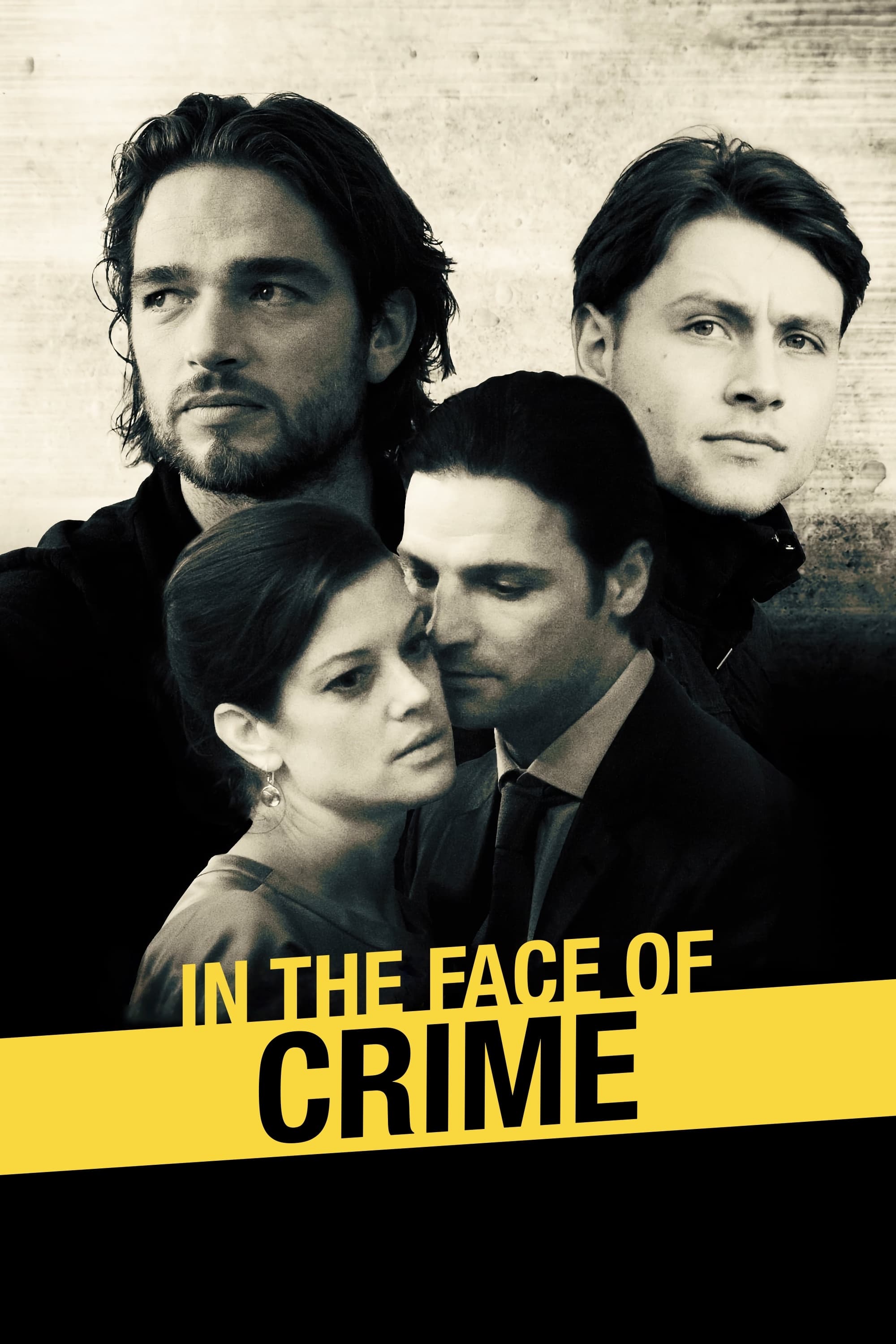 In Face of the Crime (2010)