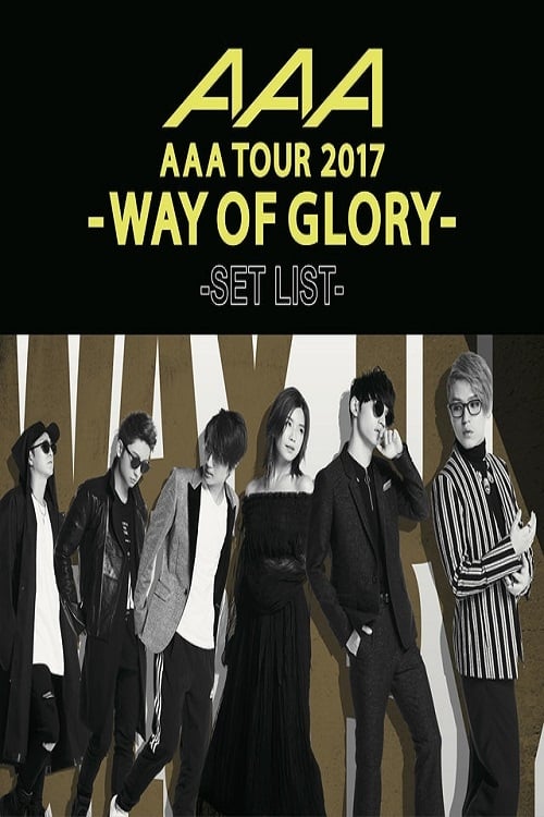 AAA DOME TOUR 2017 -WAY OF GLORY-