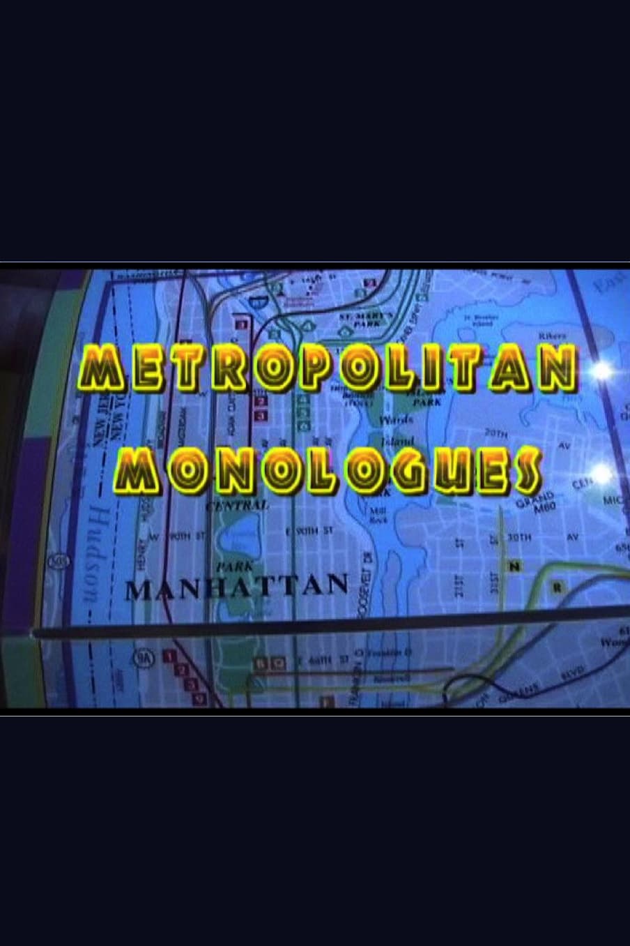 Metropolitan Monologues (2000)