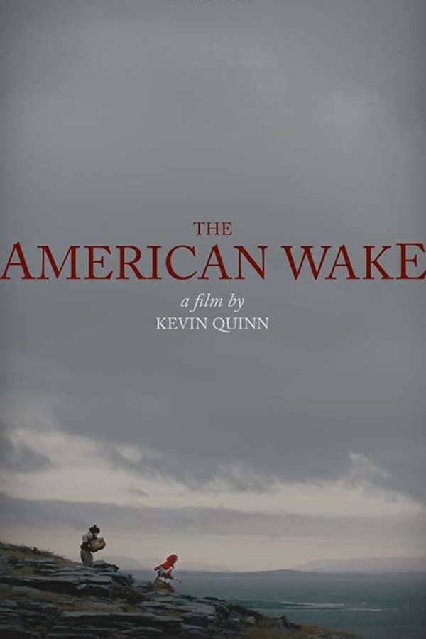 The American Wake
