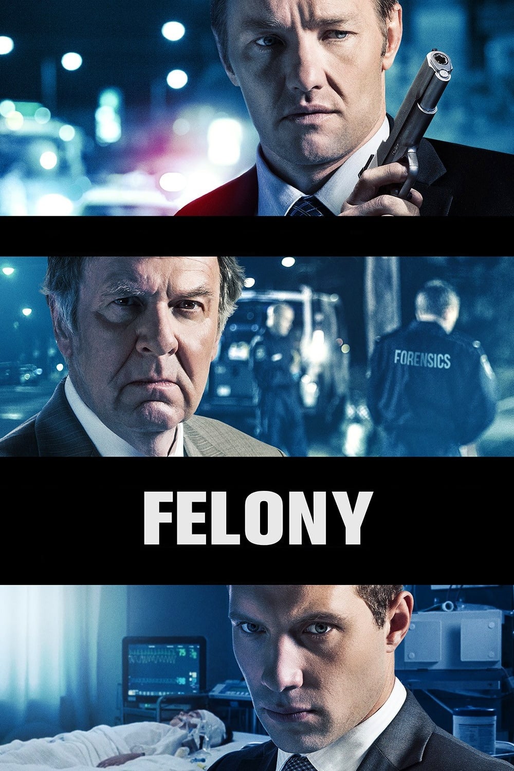 Felony (2014)