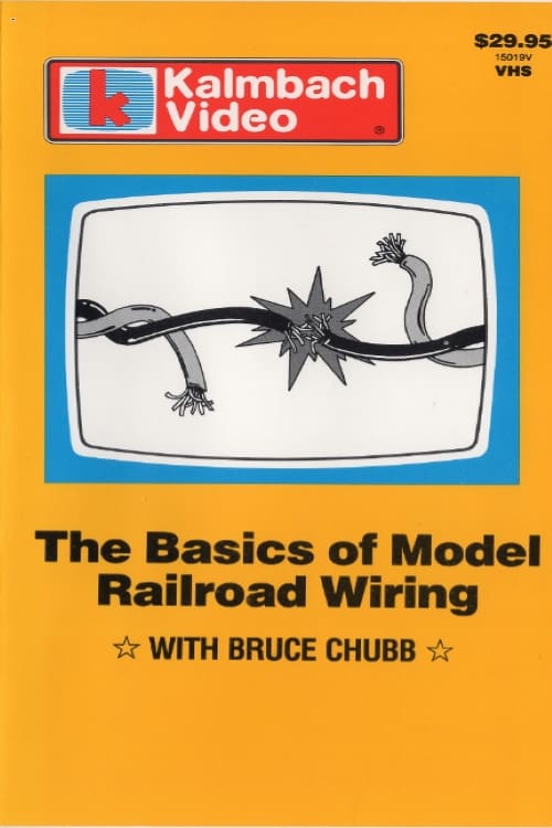 The Basics of Model Railroad Wiring with Bruce Chubb