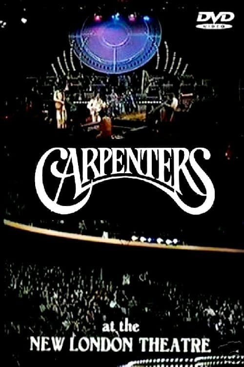 The Carpenters Concert: Live at the New London Theatre
