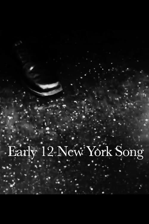 Early 12 New York Song