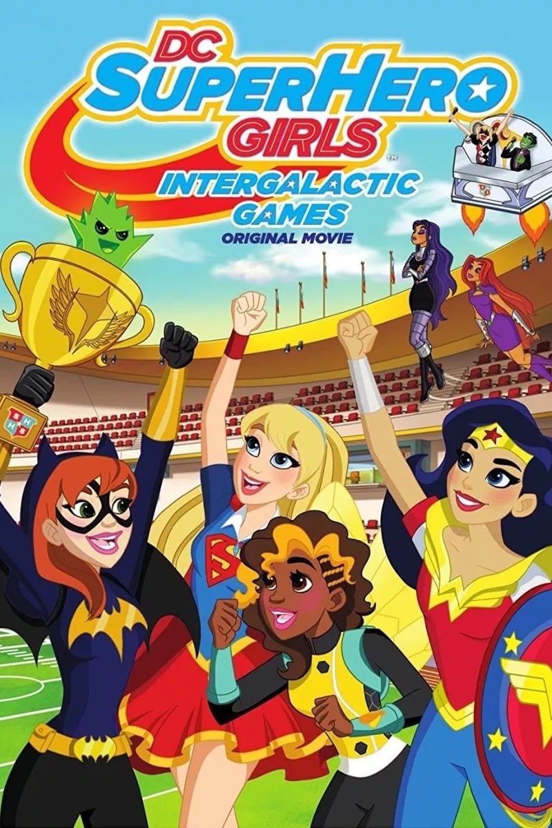 DC Super Hero Girls: Intergalaktische Spiele (2017)