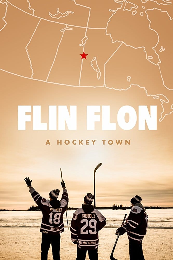 Flin Flon: A Hockey Town (2017)