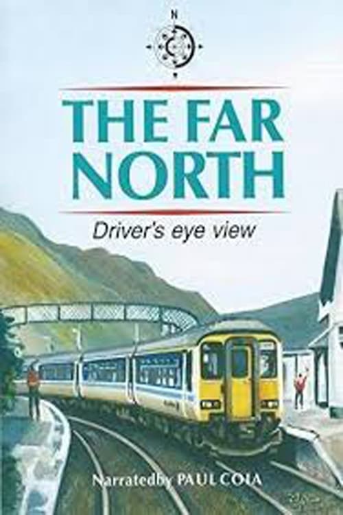 The Far North (Driver's Eye View)