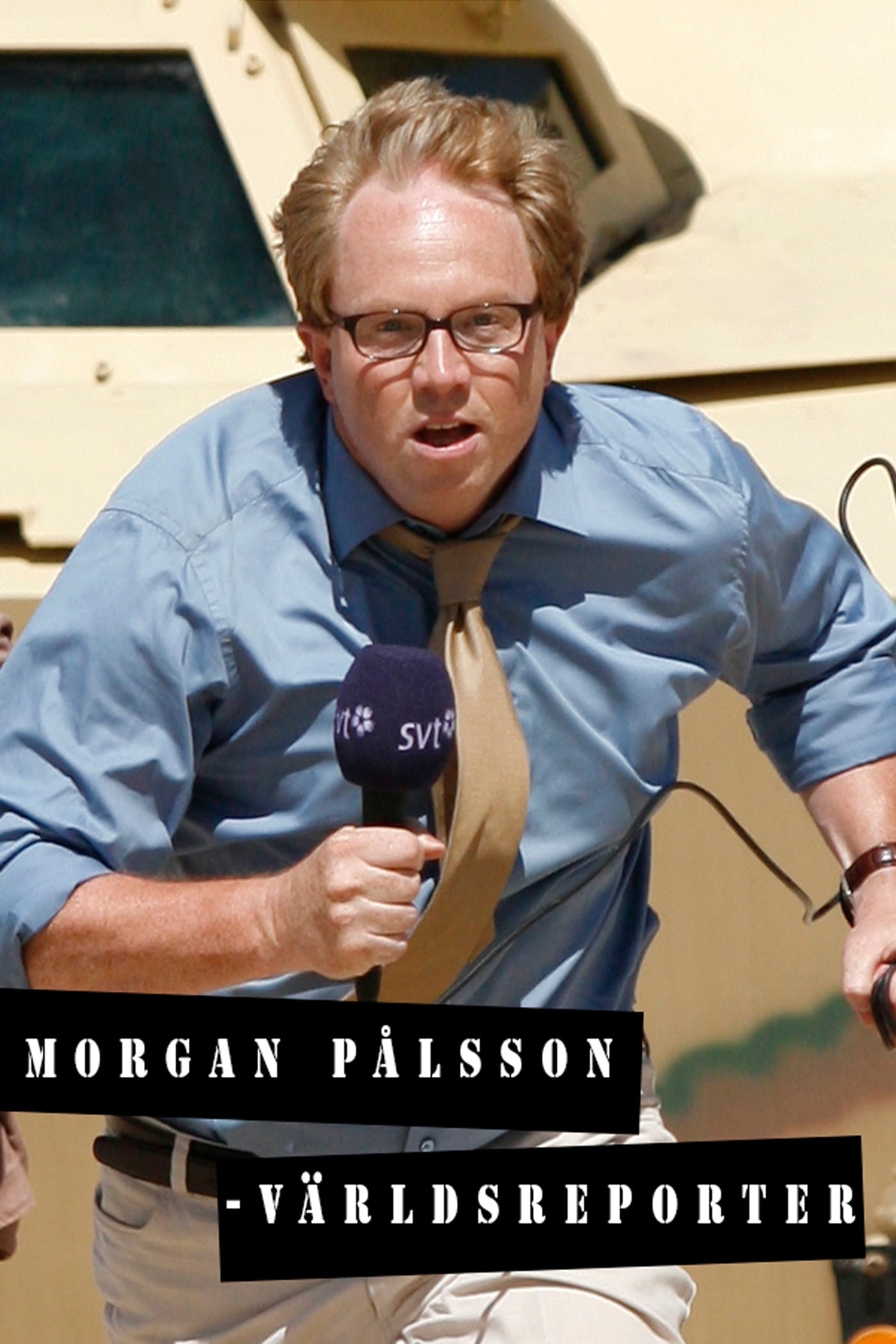 Morgan Pålsson - Världsreporter (2008)