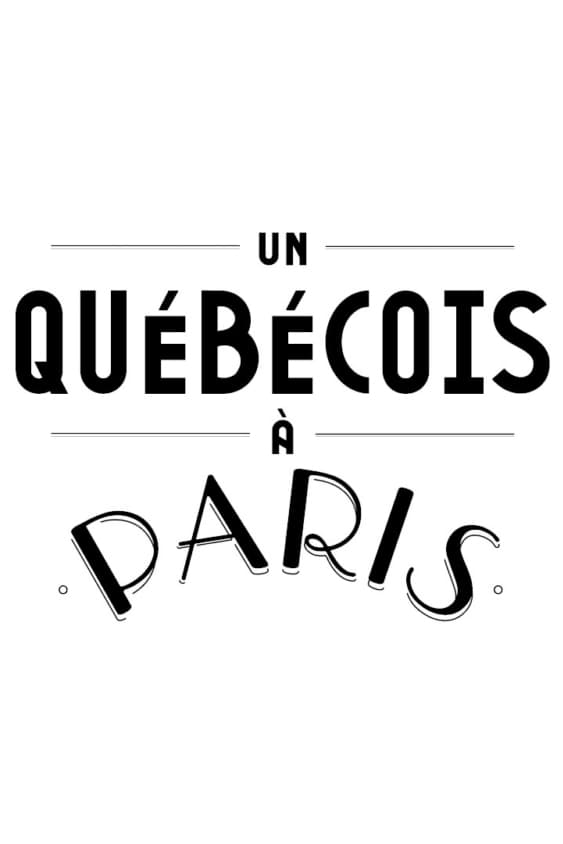 Un Québécois à Paris