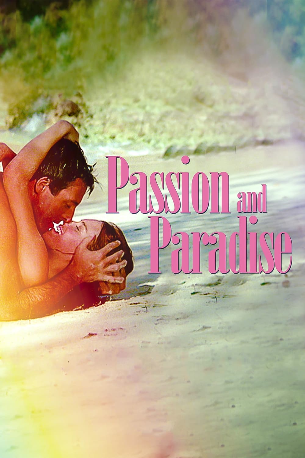 Passion and Paradise (1989)