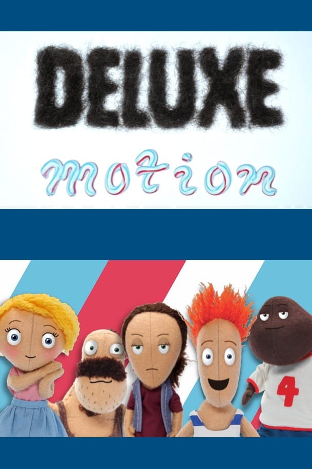 Deluxe Motion (2016)