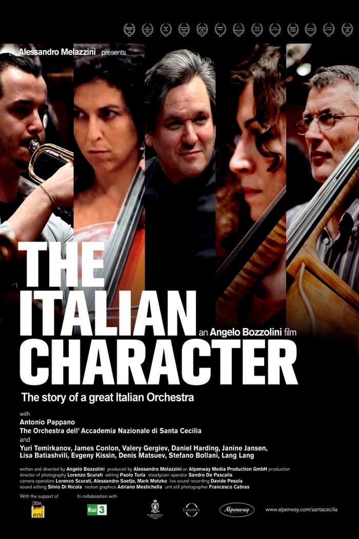 The Italian Character: The Story of a Great Italian Orchestra