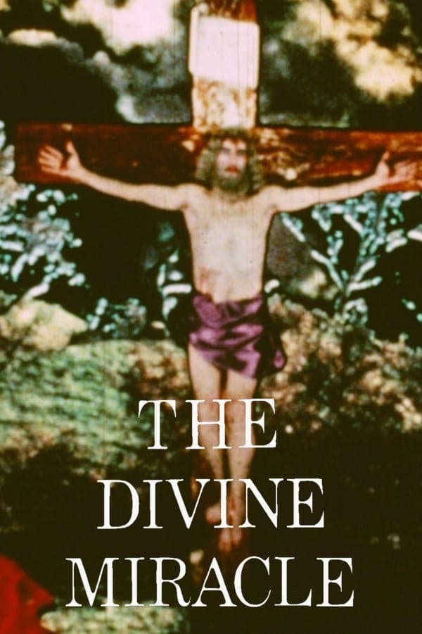 The Divine Miracle