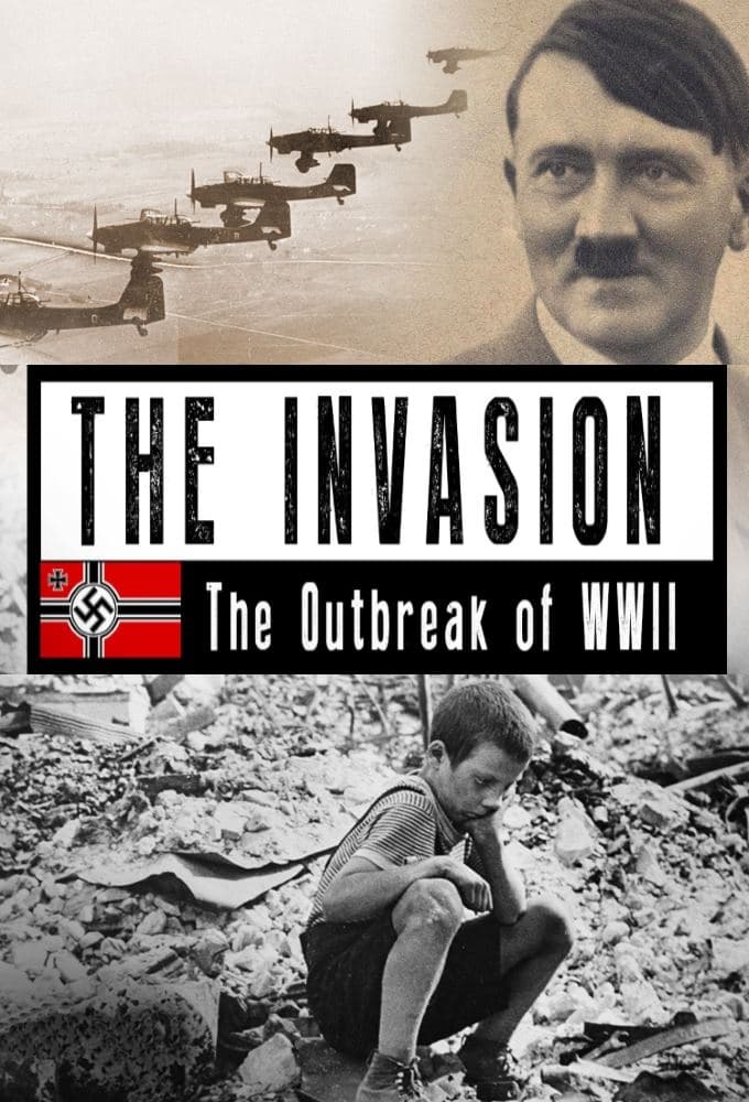 The Invasion: The Outbreak of WW2 (2014)