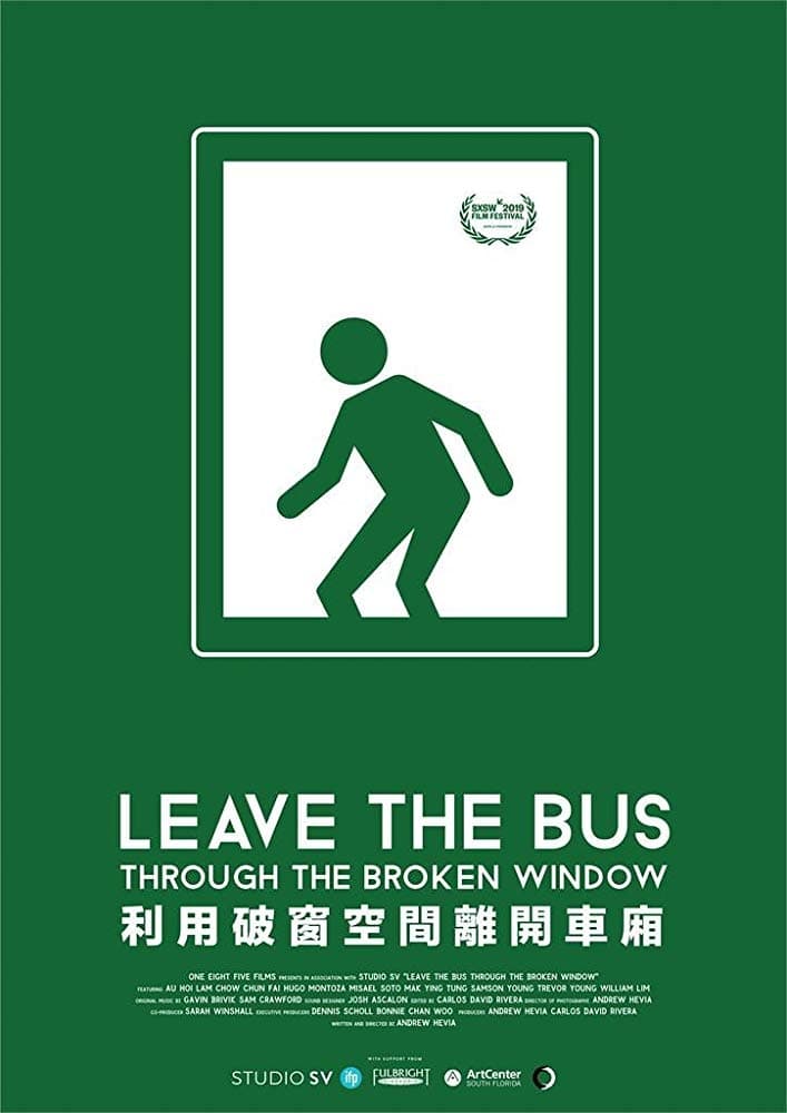 Leave the Bus Through the Broken Window