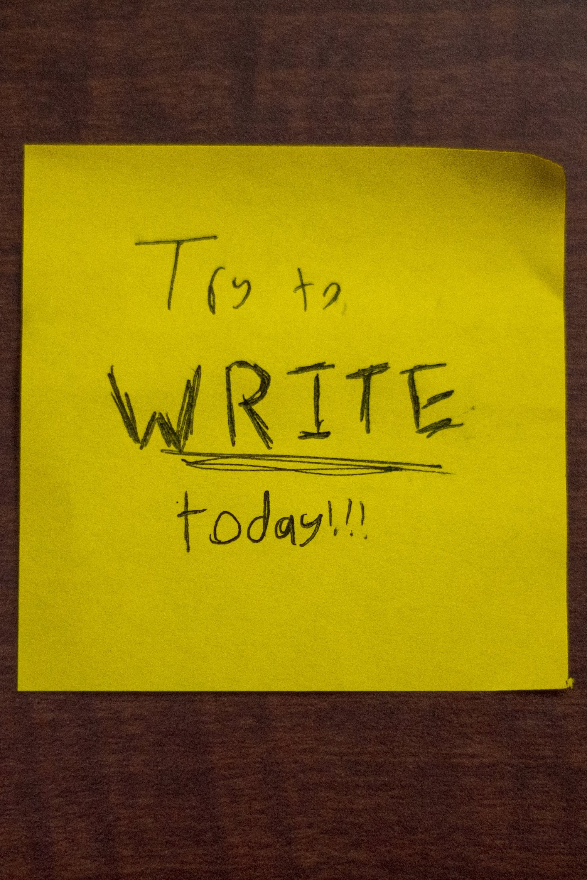 Try to WRITE today!!!