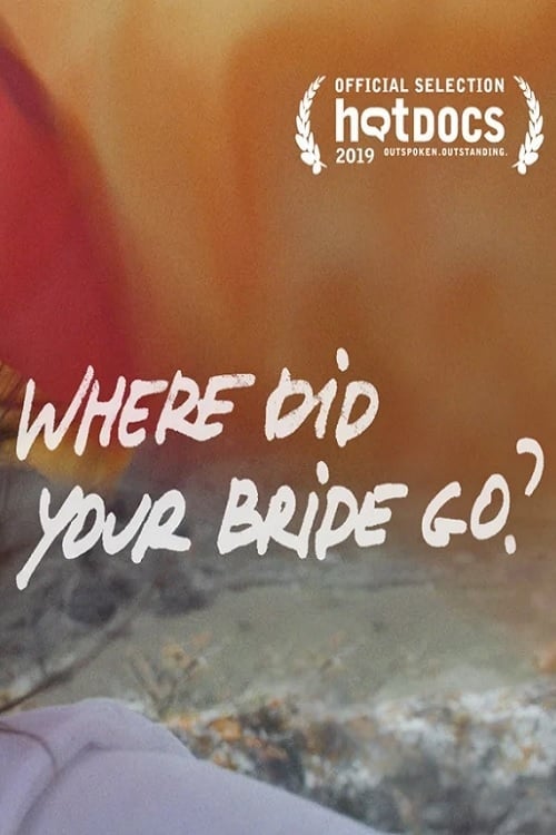 Where Did Your Bride Go?