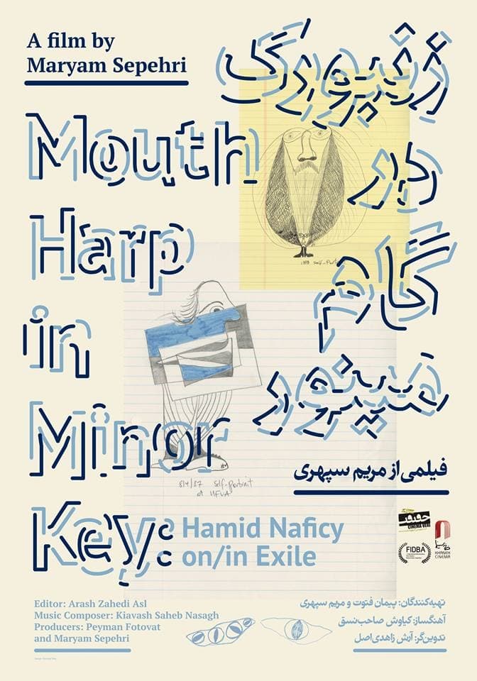 Mouth Harp in Minor Key: Hamid Naficy in/on Exile