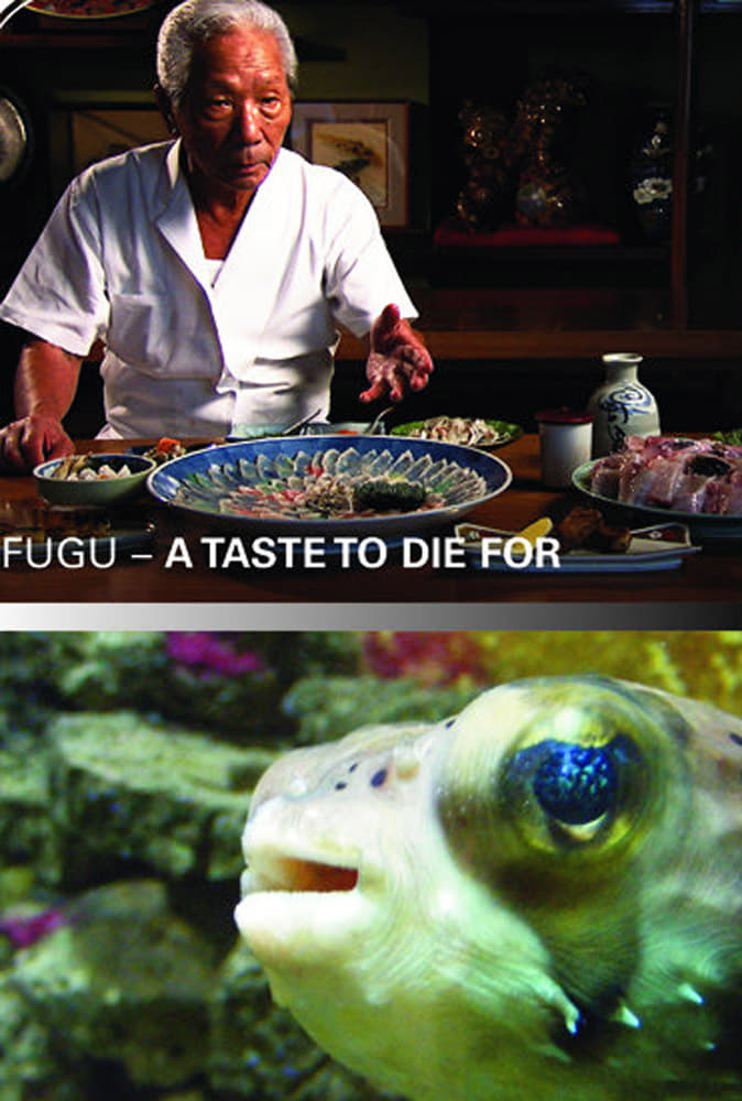 Fugu - A Taste to Die For