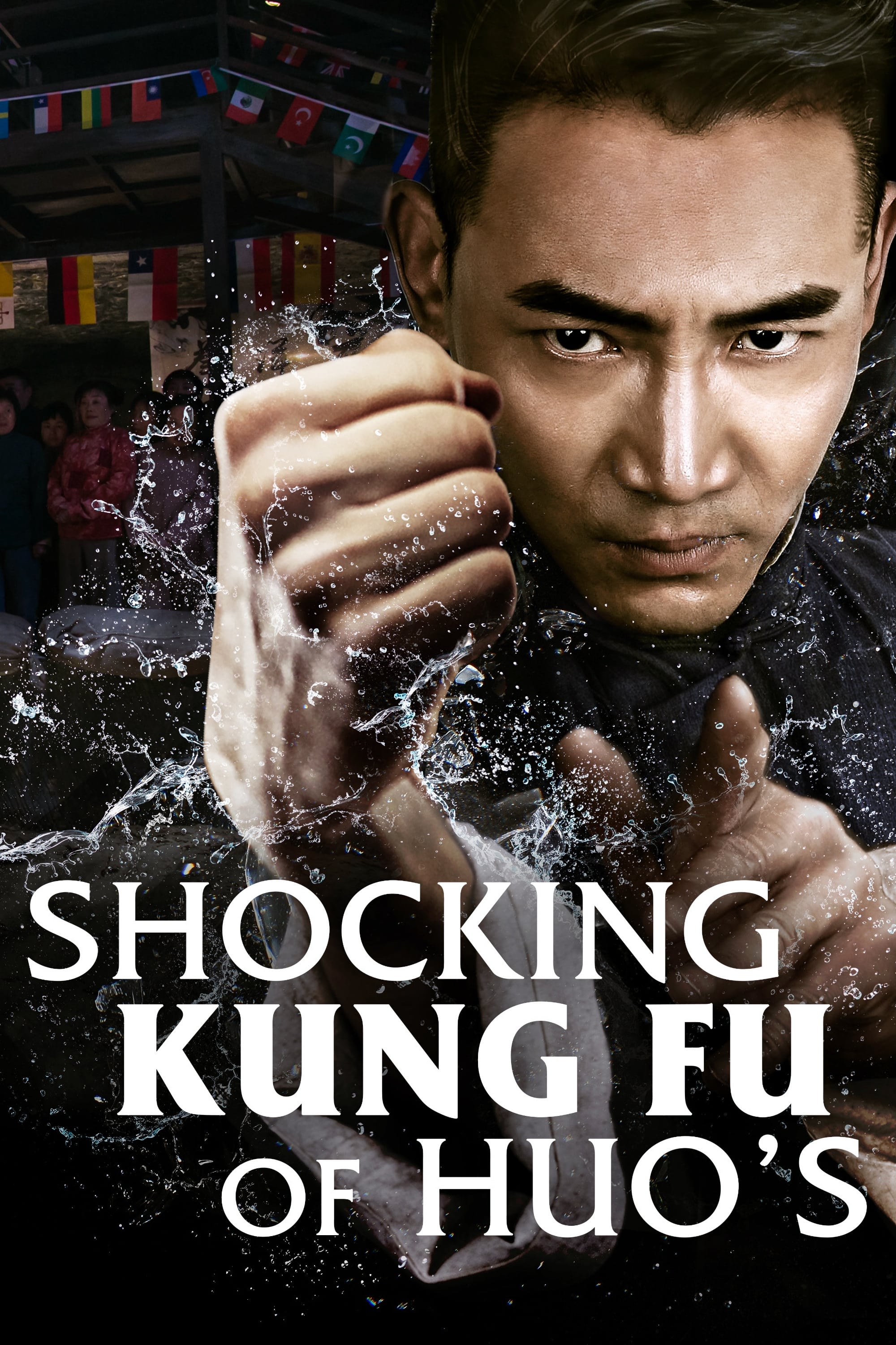 Shocking Kung Fu of Huo's